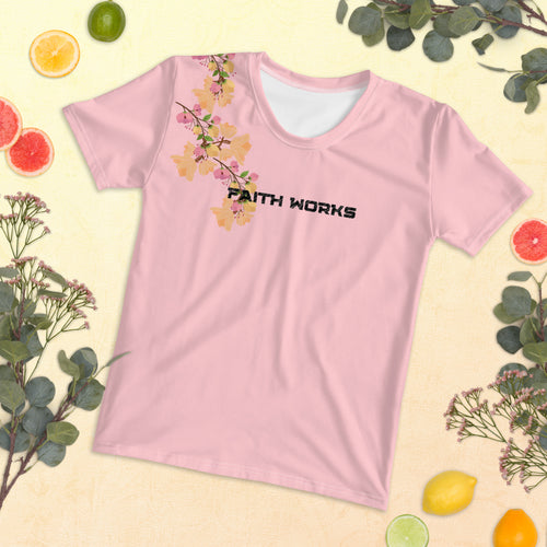 Women's Faith Works Floral T-shirt