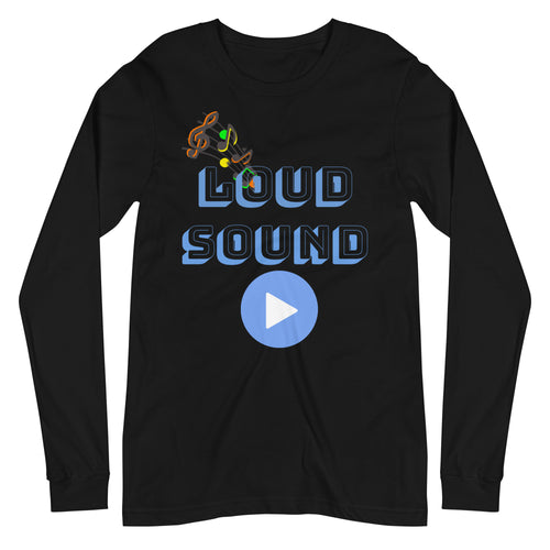 Loud Sound Long Sleeve Tee