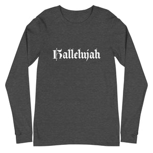 Unisex Hallelujah Long Sleeve Tee