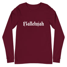 Load image into Gallery viewer, Unisex Hallelujah Long Sleeve Tee